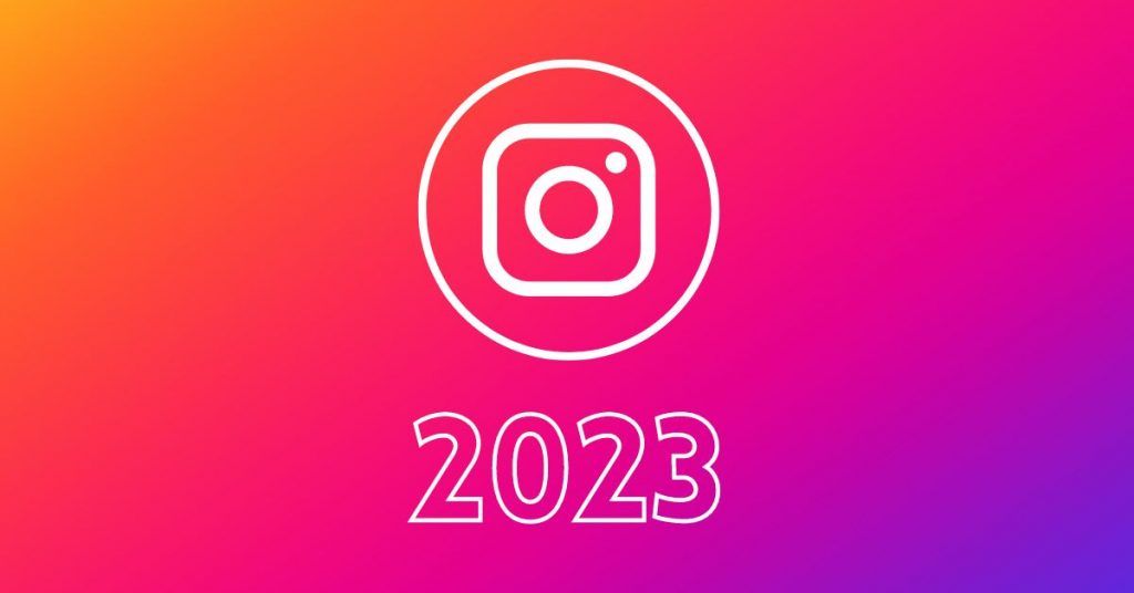 Instagram 2023