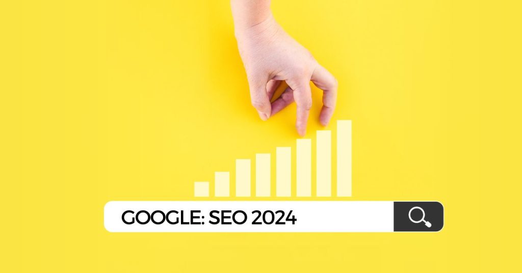 SEO: ¿Qué criterios influyen en el ranking de Google en 2024?